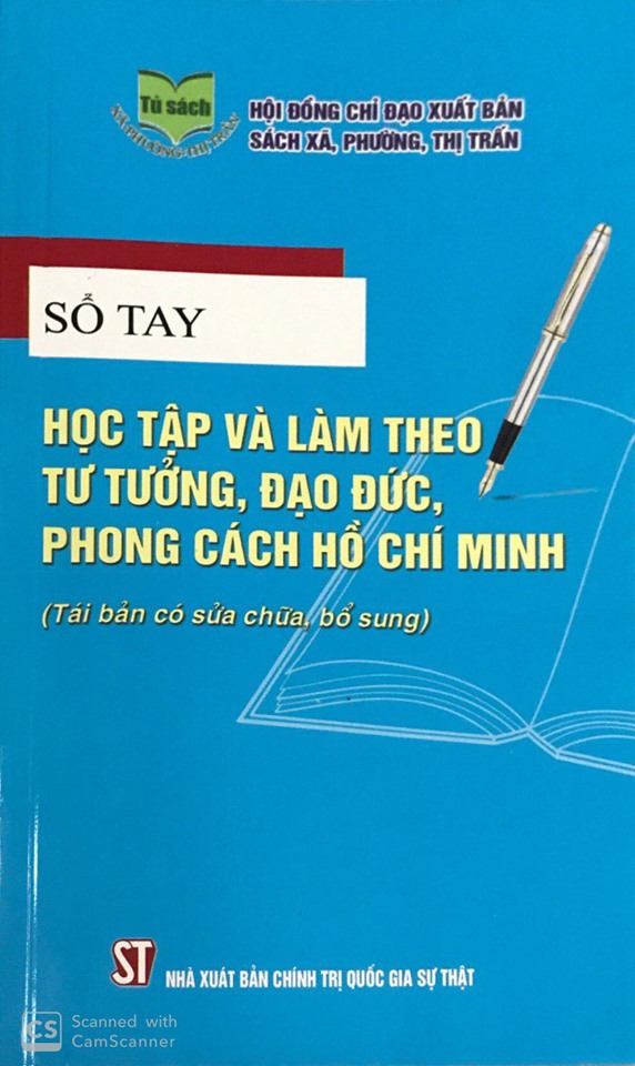 Sổ tay học tập và làm theo tư tưởng, đạo đức, phong cách Hồ Chí Minh (Tái bản có sửa chữa, bổ sung)