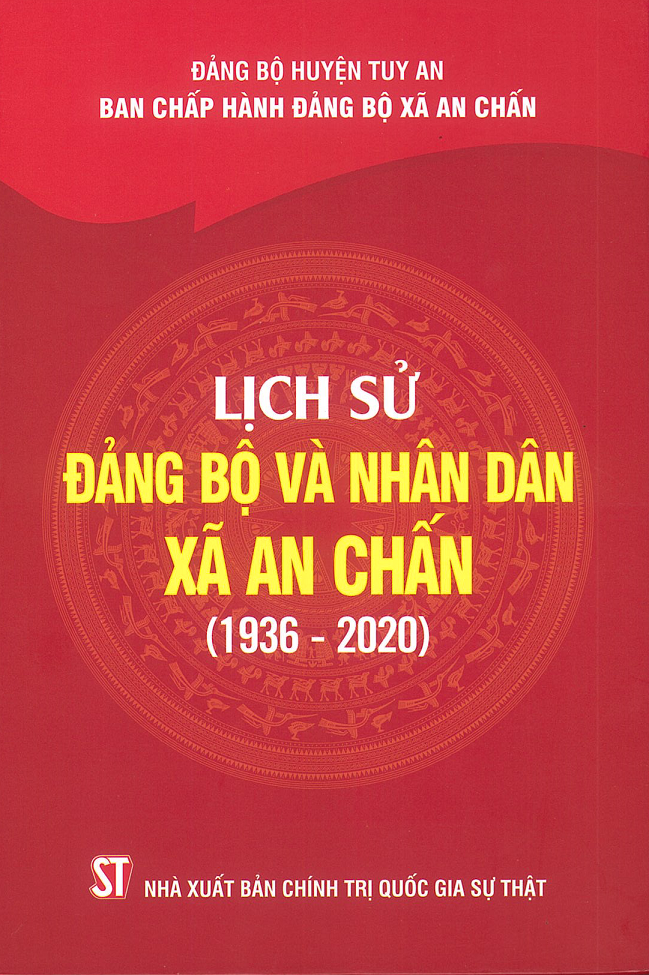 Lịch sử Đảng bộ và nhân dân xã An Chấn (1936 - 2020)