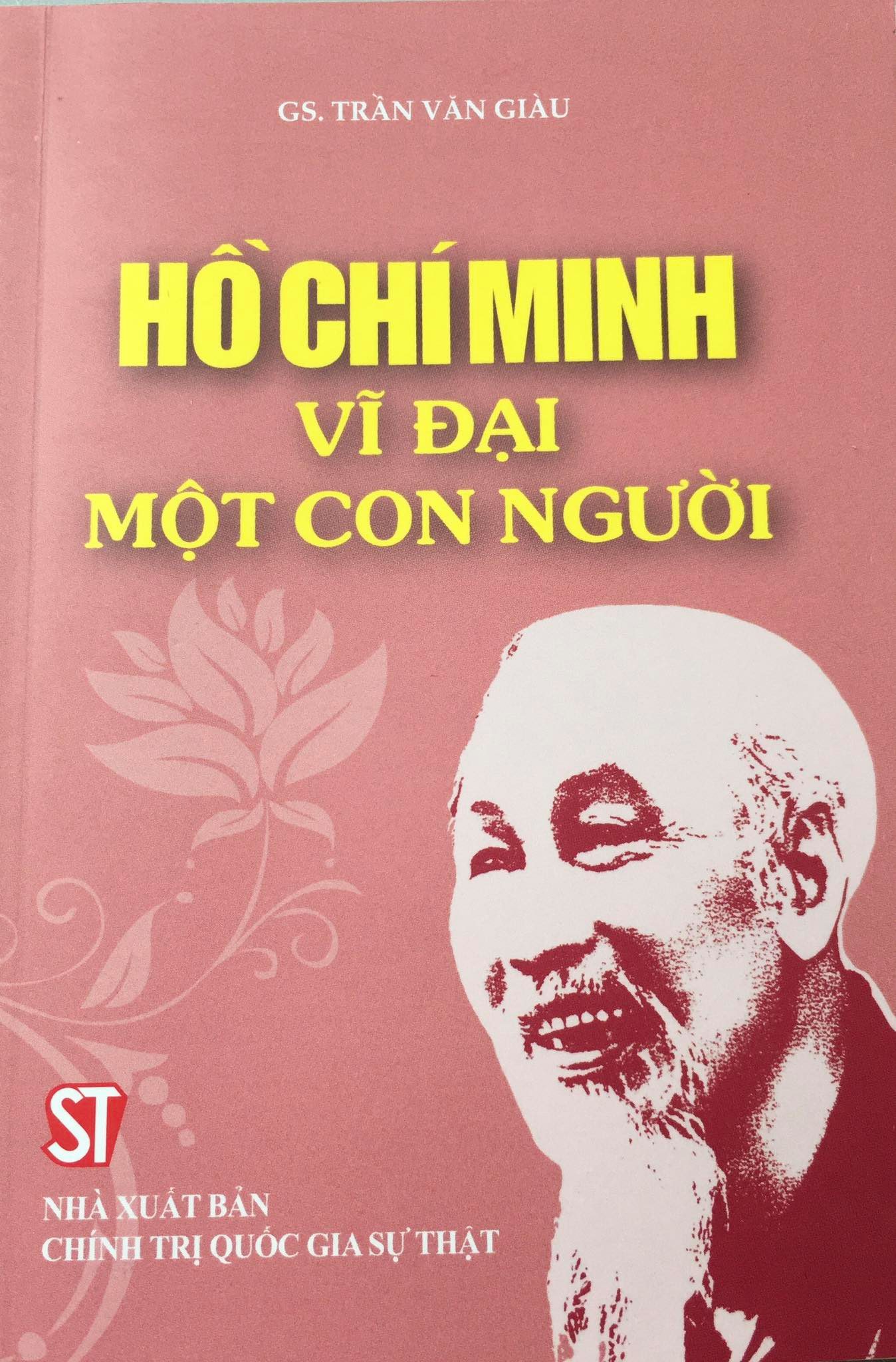 Hồ Chí Minh vĩ đại một con người