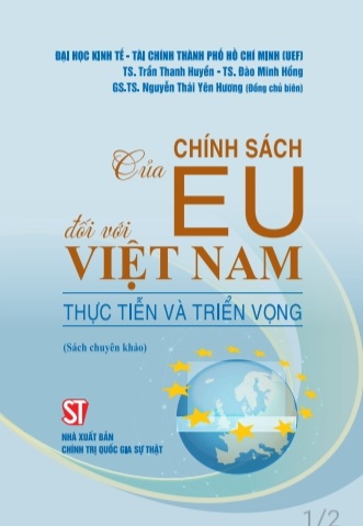 Chính sách của EU đối với Việt Nam: Thực tiễn và triển vọng (Sách chuyên khảo)