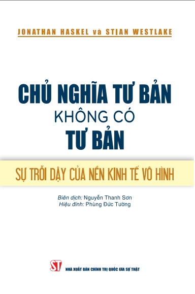 Chủ nghĩa tư bản không có tư bản: Sự trỗi dậy của nền kinh tế vô hình 