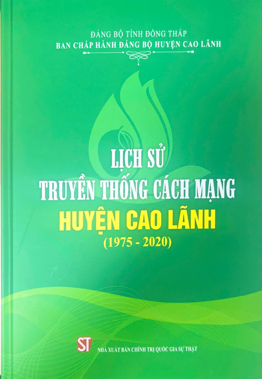 Lịch sử truyền thống cách mạng huyện Cao Lãnh (1975 - 2020)