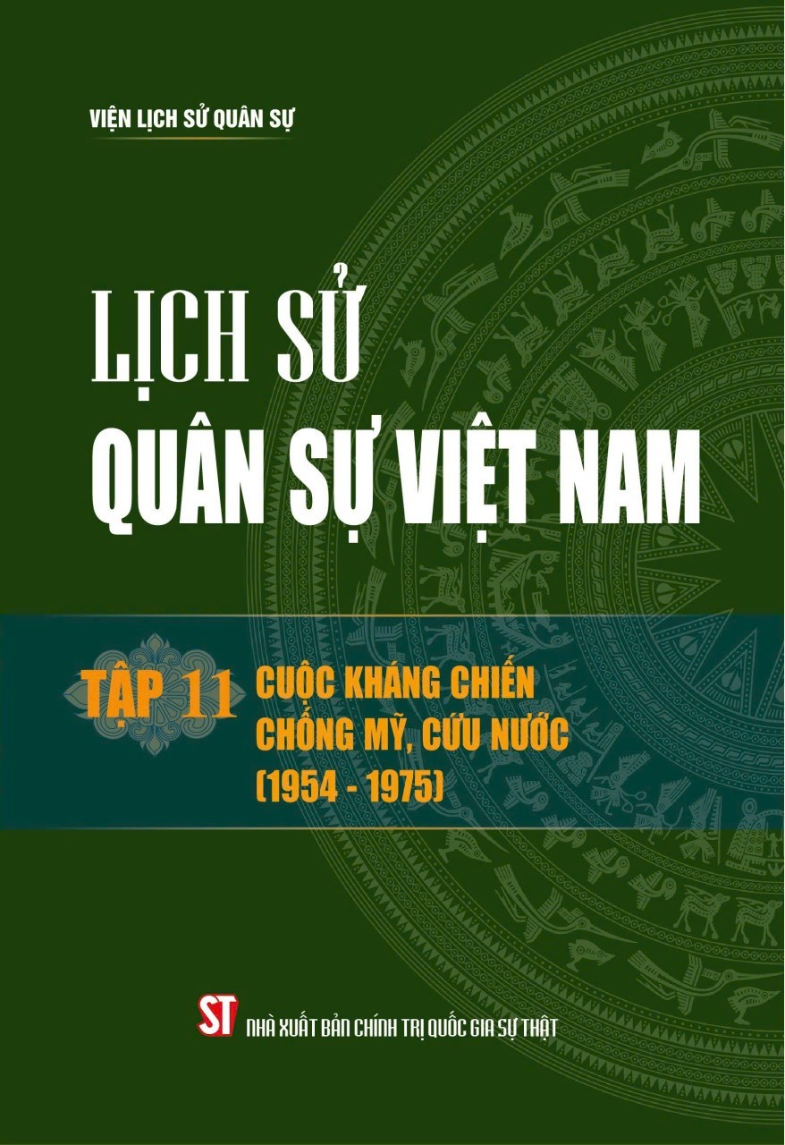 Lịch sử quân sự Việt Nam, tập 11: Cuộc kháng chiến chống Mỹ, cứu nước (1954-1975)