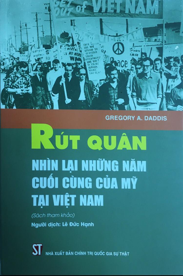 Rút quân - Nhìn lại những năm tháng cuối cùng của Mỹ tại Việt Nam (Sách tham khảo) (Tái bản lần thứ nhất)
