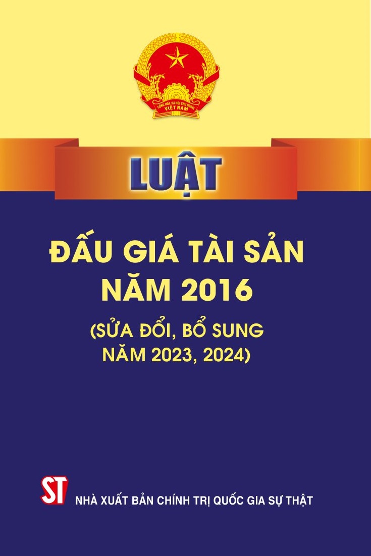 Luật Đấu giá tài sản năm 2016 (sửa đổi, bổ sung năm 2023, 2024)