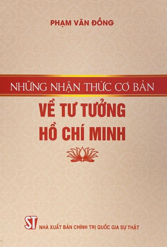 Những nhận thức cơ bản về tư tưởng Hồ Chí Minh
