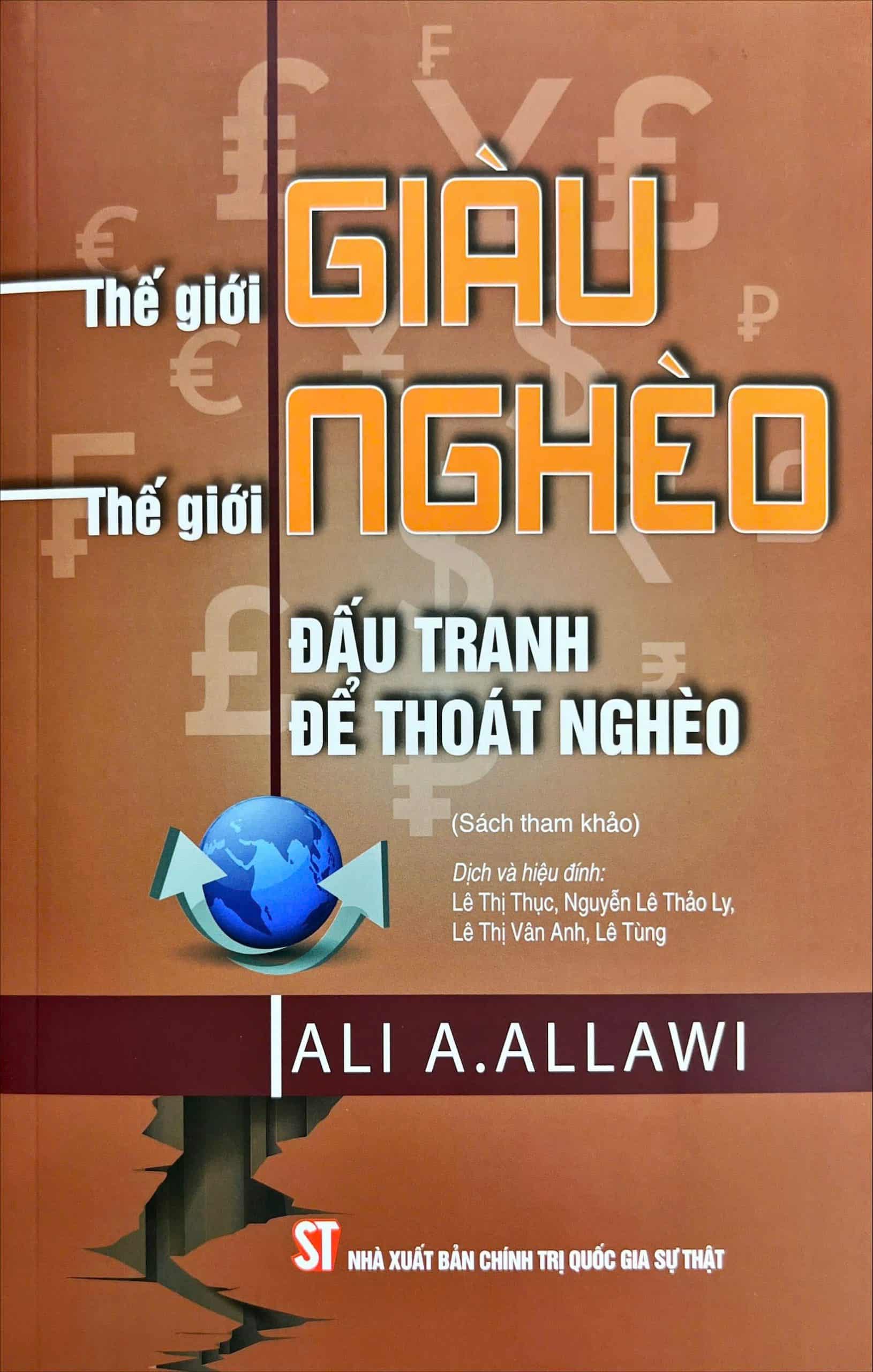 Thế giới giàu, thế giới nghèo - Đấu tranh để thoát nghèo (Sách tham khảo)