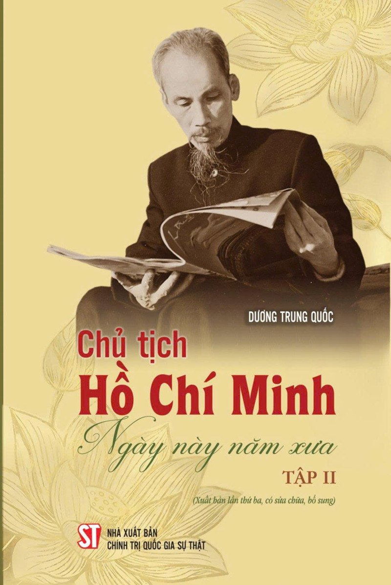 Chủ tịch Hồ Chí Minh - Ngày này năm xưa - Tập II (Xuất bản lần thứ ba, có sửa chữa, bổ sung)