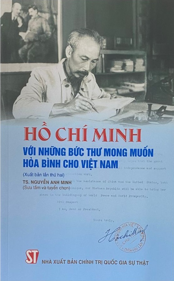 Hồ Chí Minh với những bức thư mong muốn hòa bình cho Việt Nam (Xuất bản lần thứ hai)