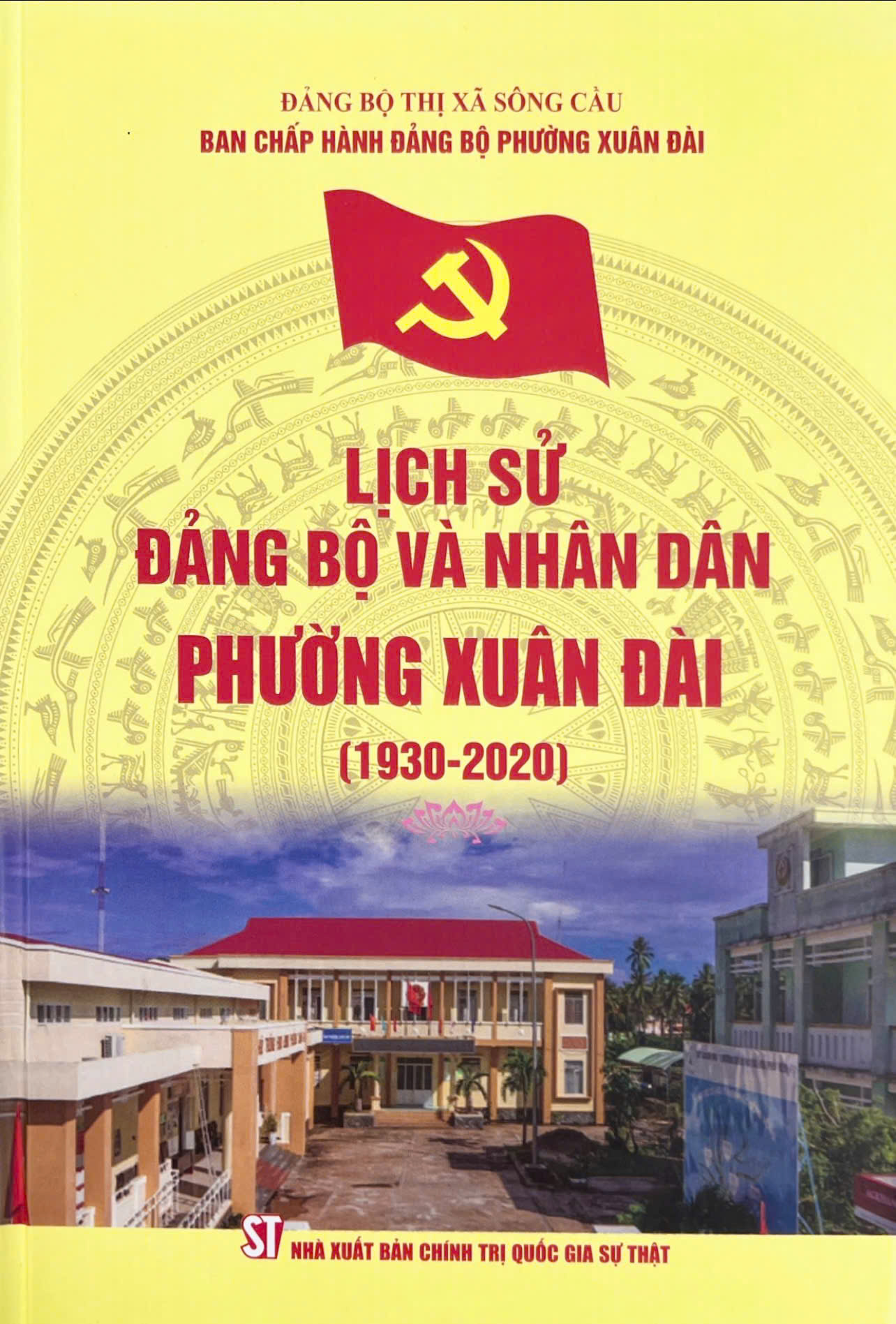 Lịch sử Đảng bộ và nhân dân phường Xuân Đài (1930 - 2020)