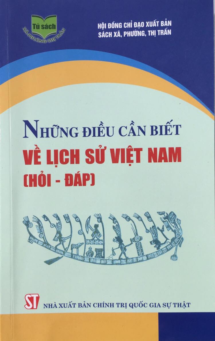 Những điều cần biết về lịch sử Việt Nam (Hỏi – đáp)