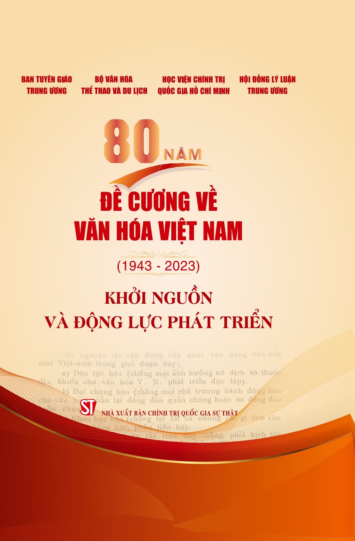 80 năm Đề cương về văn hóa Việt Nam (1943 - 2023) - Khởi nguồn và động lực phát triển