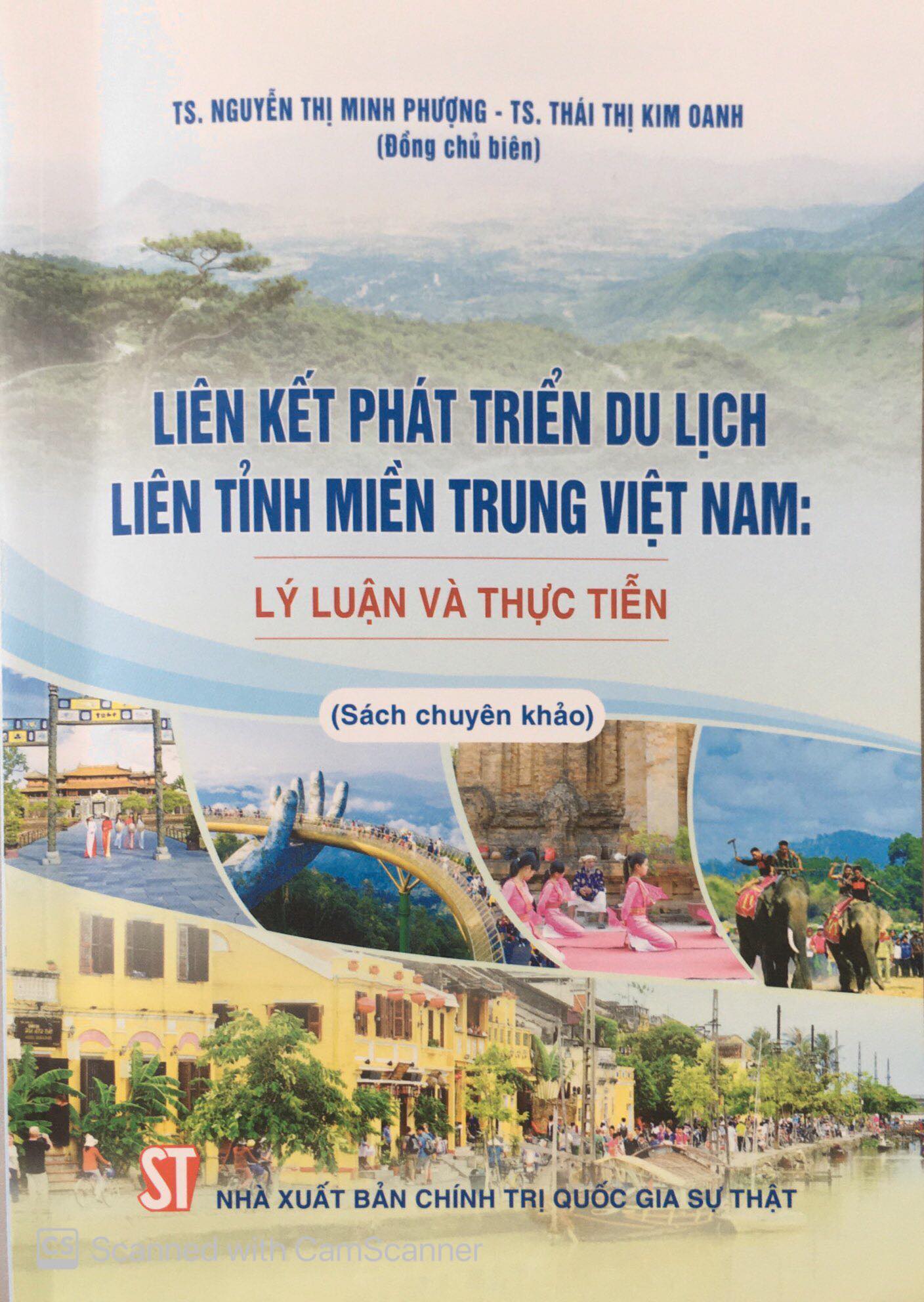 Liên kết phát triển du lịch liên tỉnh miền Trung Việt Nam: Lý luận và thực tiễn (Sách chuyên khảo)