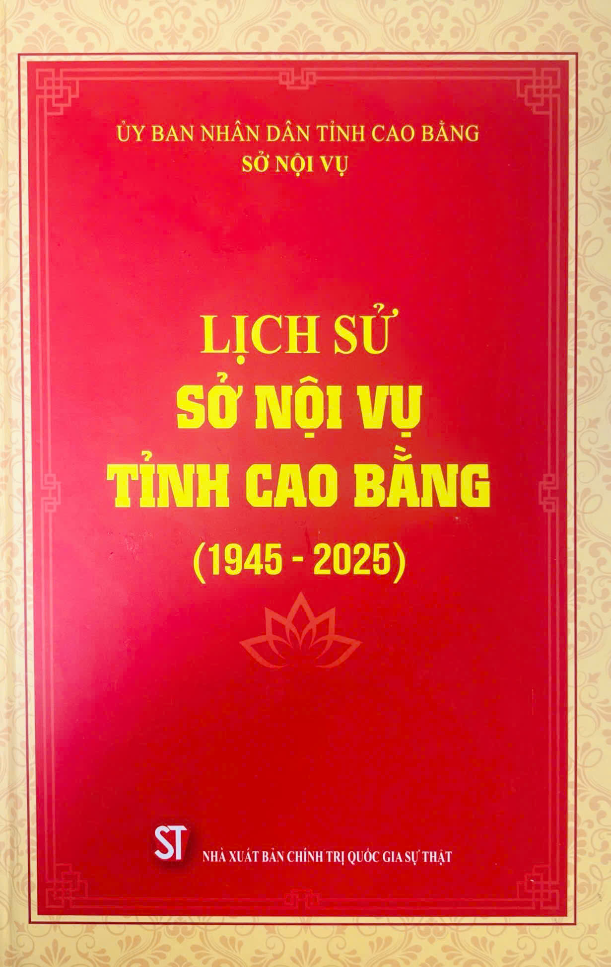 Lịch sử Sở Nội vụ tỉnh Cao Bằng (1945 - 2025)