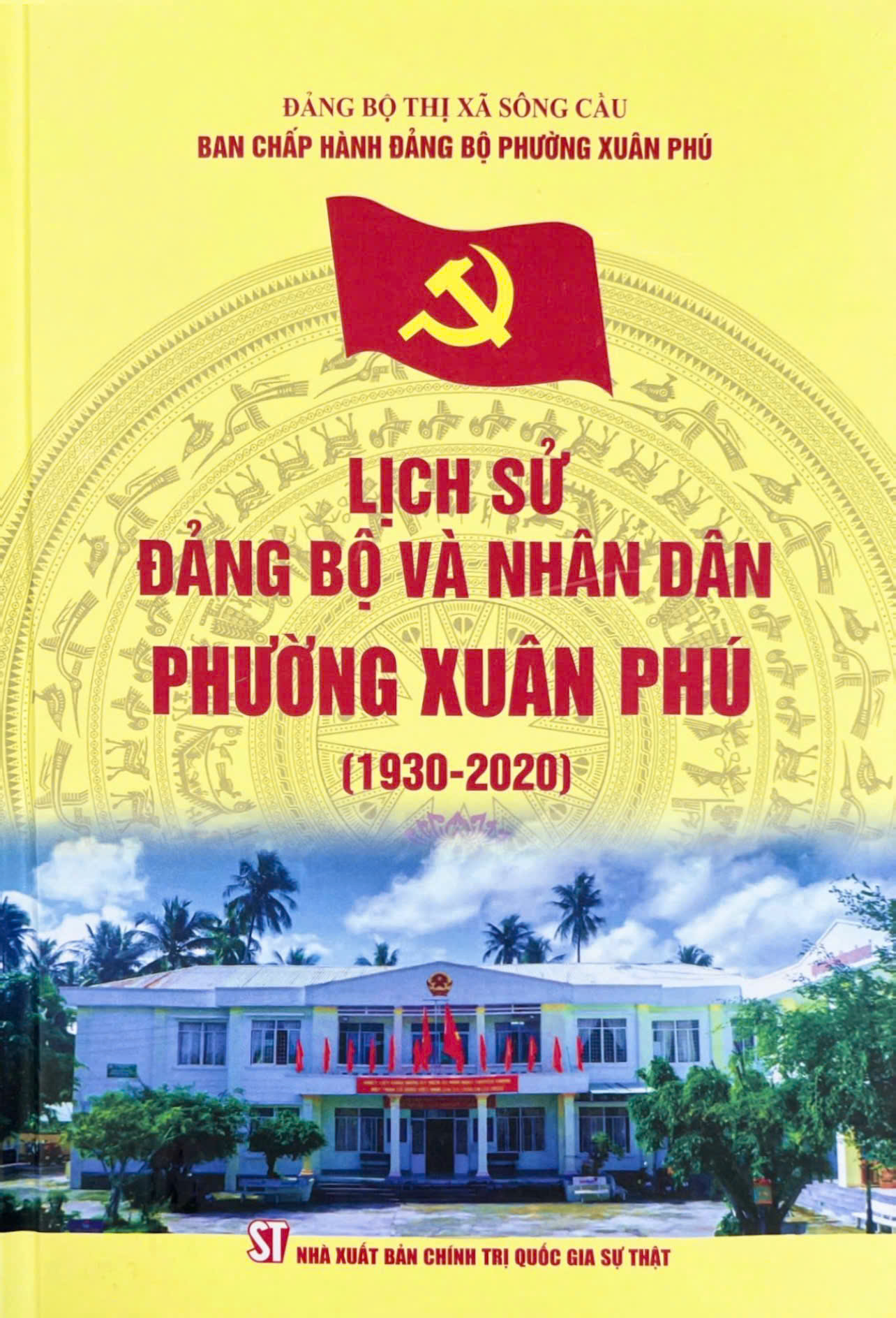 Lịch sử Đảng bộ và nhân dân phường Xuân Phú (1930 - 2020)