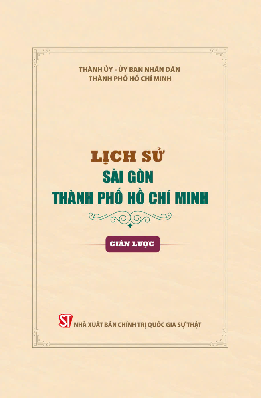 Lịch sử Sài Gòn - Thành phố Hồ Chí Minh (Giản lược)