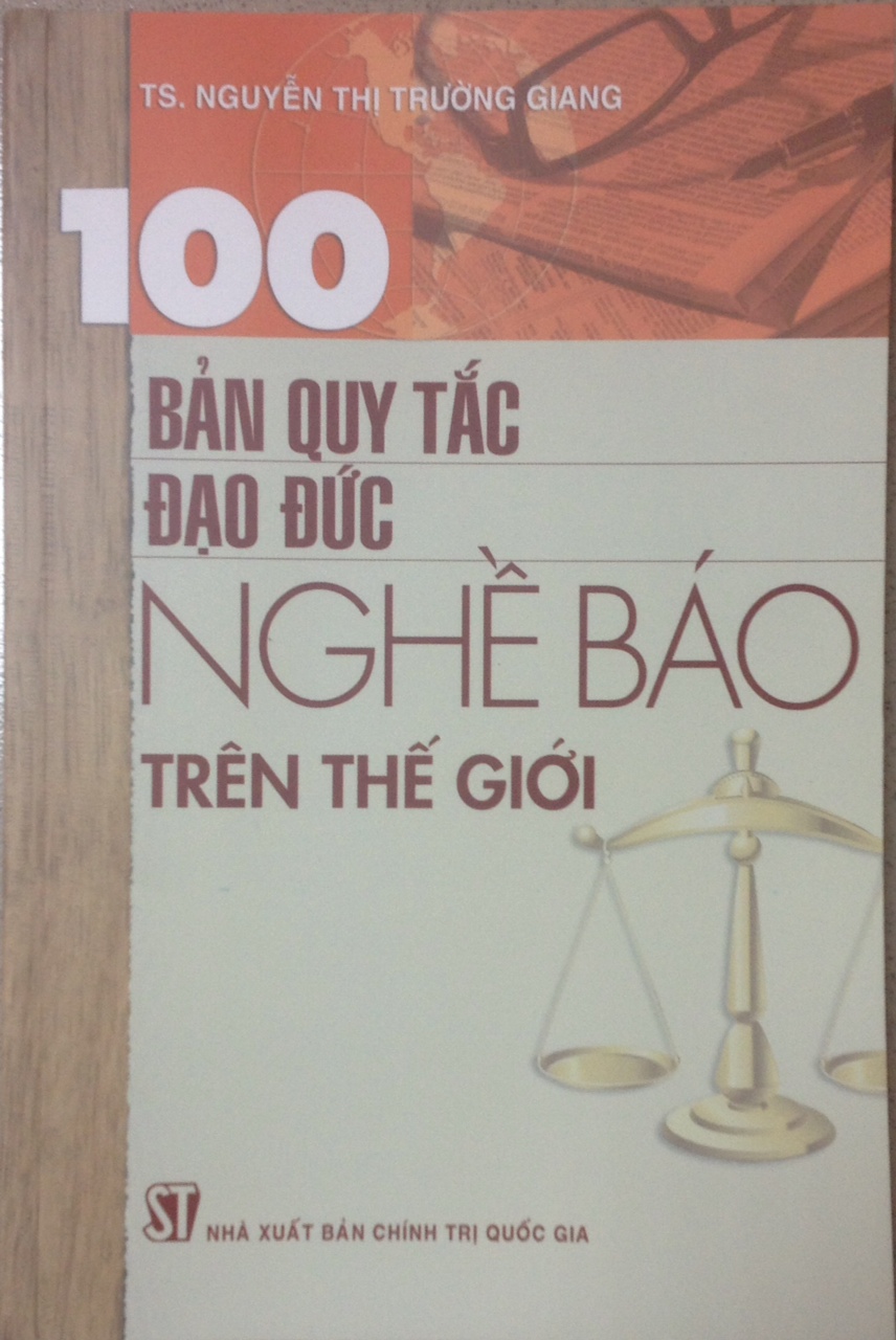 100 bản quy tắc đạo đức nghề báo trên thế giới