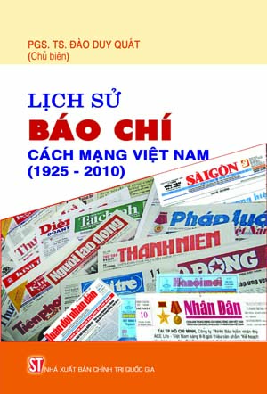 Lịch sử báo chí cách mạng Việt Nam  (1925-2010)