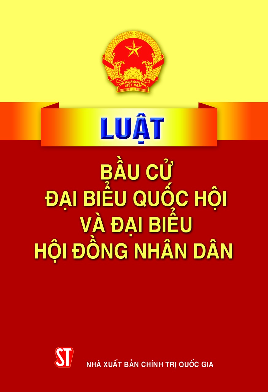 Luật bầu cử đại biểu Quốc hội và đại biểu Hội đồng nhân dân