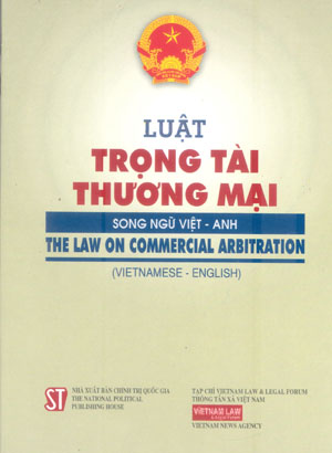 Luật trọng tài thương mại (song ngữ Việt - Anh)