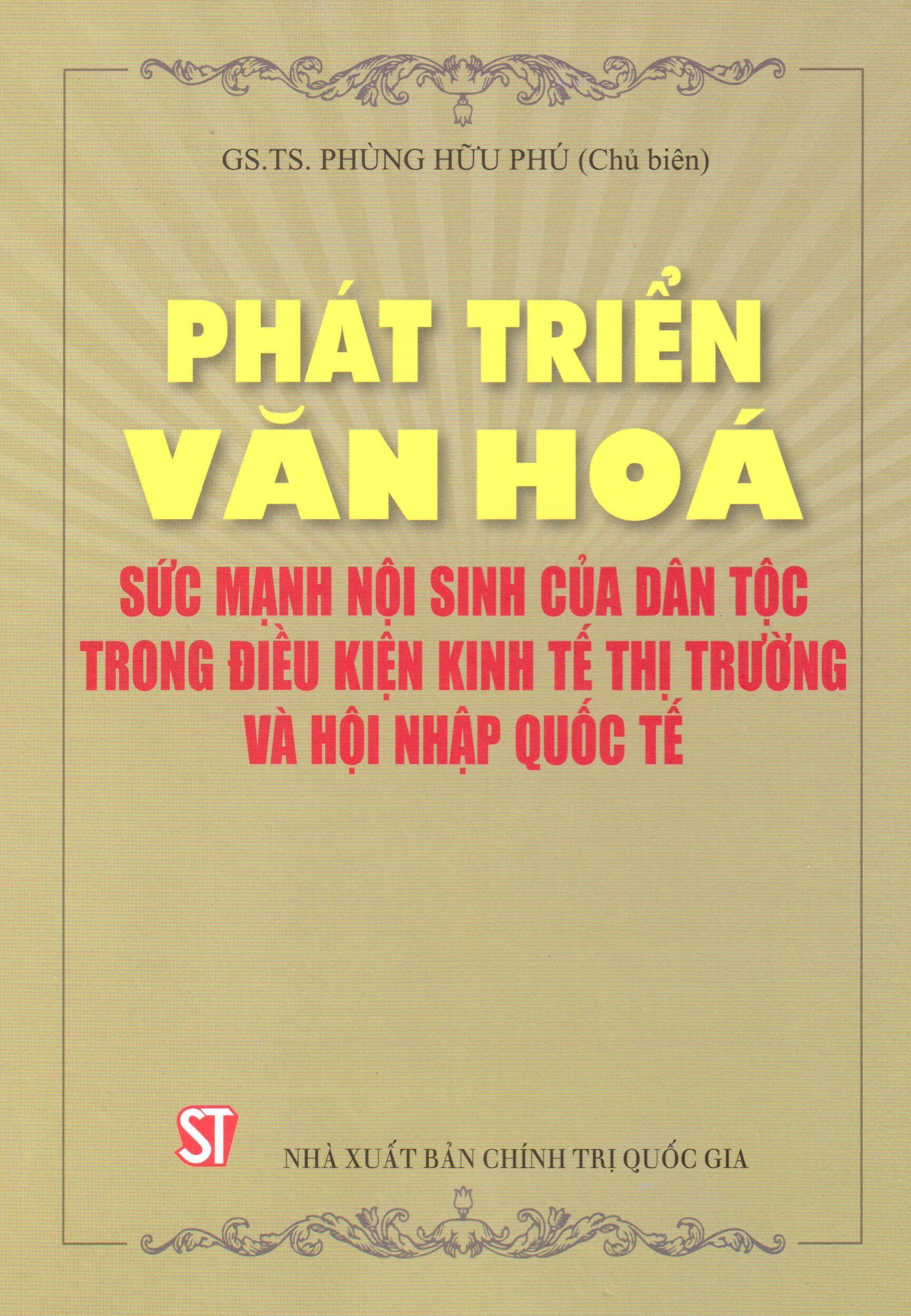 Phát triển văn hóa - Sức mạnh nội sinh