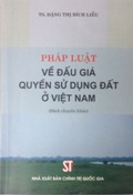Pháp luật về đấu giá quyền sử dụng đất ở Việt Nam 