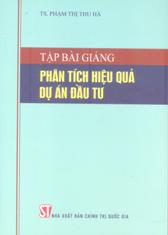 Tập bài giảng phân tích hiệu quả dự án đầu tư