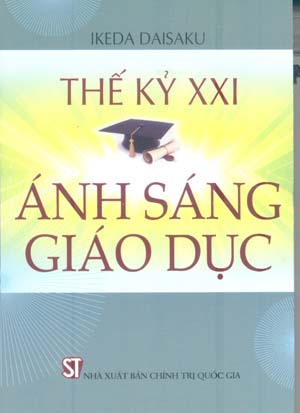 Thế kỷ XXI - Ánh sáng giáo dục