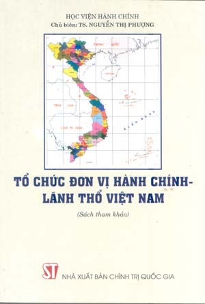 Tổ chức đơn vị hành chính - lãnh thổ Việt Nam