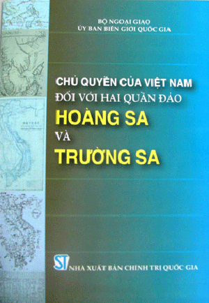 Chủ quyền của Việt Nam đối  với hai quần đảo Hoàng Sa và Trường Sa