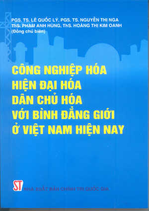 Công nghiệp hóa, hiện đại hóa, dân chủ hóa với bình đẳng giới ở Việt Nam hiện nay