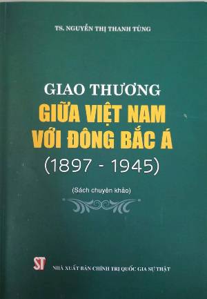 Giao thương giữa Việt Nam với Đông Bắc Á (1897 - 1945)