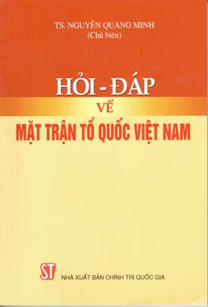 Hỏi - đáp về Mặt trận Tổ quốc Việt Nam