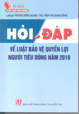 Hỏi - đáp về luật bảo vệ quyền lợi  người tiêu dùng năm 2010