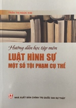 Hướng dẫn học tập môn Luật hình sự - Một số tội phạm cụ thể