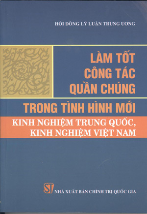 Làm tốt công tác quần chúng trong tình hình mới - Kinh nghiệm Trung Quốc, Kinh nghiệm Việt Nam