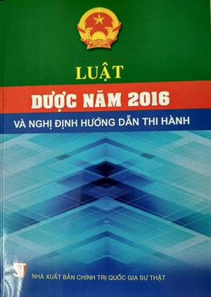 Luật dược năm 2016 và nghị định hướng dẫn thi hành