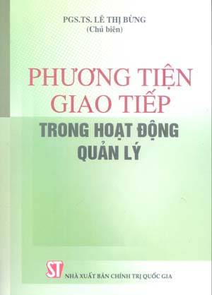  Phương tiện giao tiếp trong hoạt động quản lý