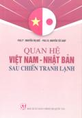 Quan hệ Việt Nam - Nhật Bản sau chiến tranh lạnh