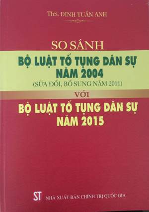 So sánh Bộ luật tố tụng dân sự năm 2004 (sửa đổi, bổ sung năm 2011) với Bộ luật tố tụng dân sự năm 2015