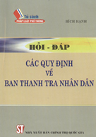 Hỏi – đáp các quy định về Ban Thanh tra nhân dân