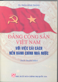 Đảng Cộng sản Việt Nam với việc cải cách nền hành chính nhà nước