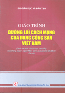 Giáo trình Đường lối cách mạng của Đảng Cộng sản Việt Nam (Dành cho sinh viên đại học, cao đẳng khối không chuyên ngành Mác - Lênin, tư tưởng Hồ Chí Minh - tái bản có sửa chữa, bổ sung)