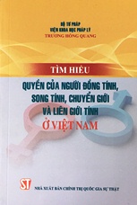 Tìm hiểu quyền của người đồng tính, song tính, chuyển giới và liên giới tính ở Việt Nam