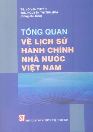 Tổng quan về lịch sử hành chính nhà nước Việt Nam