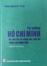 Tư tưởng Hồ Chí Minh về cán bộ và công tác cán bộ Công an nhân dân