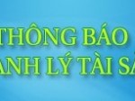 THÔNG BÁO MỜI MUA TÀI SẢN THANH LÝ