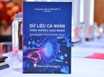 Bảo vệ dữ liệu cá nhân trên không gian mạng trong kỷ nguyên phát triển mới