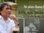 Số phận thăng trầm của “Biên bản chiến tranh 1-2-3-4.75”
