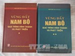 Trao giải Trần Văn Giàu cho bộ sách Vùng đất Nam bộ